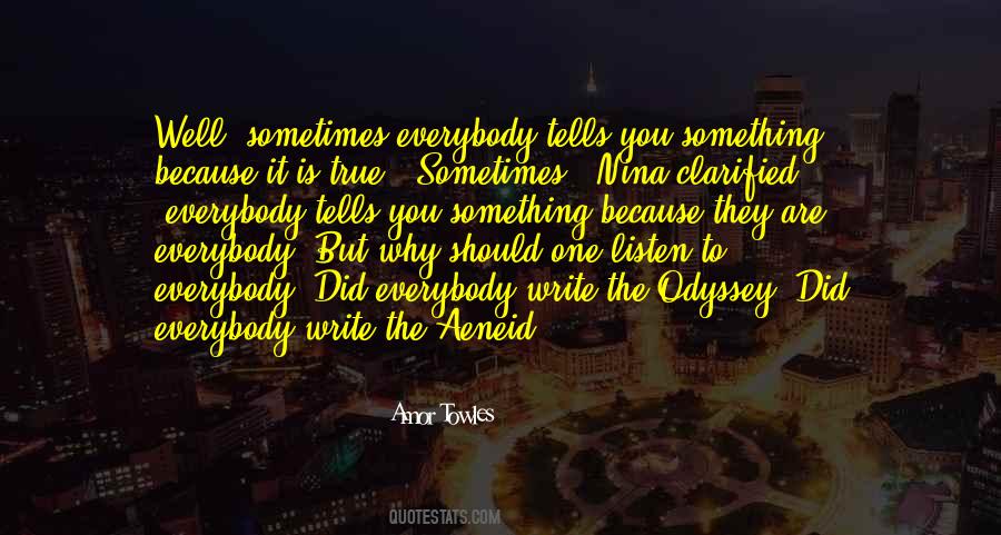 A Gentleman In Moscow Quotes #1760898