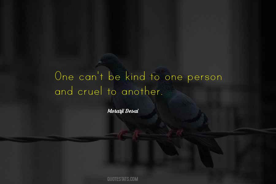 Cruel Person Quotes #29599