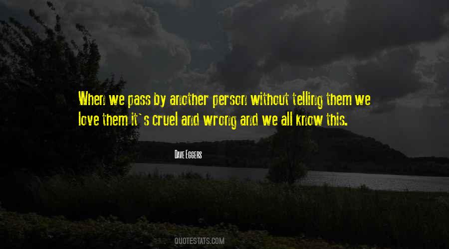 Cruel Person Quotes #489647