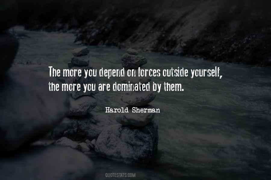 Quotes About Depend On Yourself #1409917