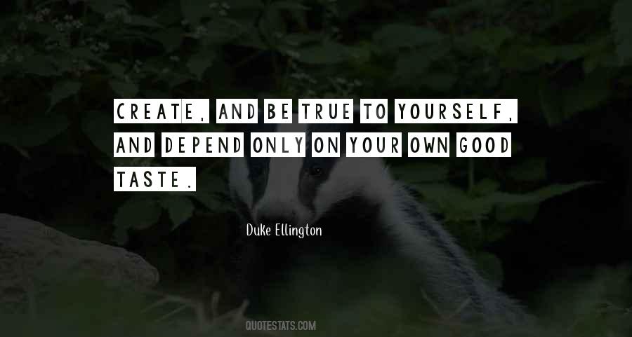 Quotes About Depend On Yourself #917121