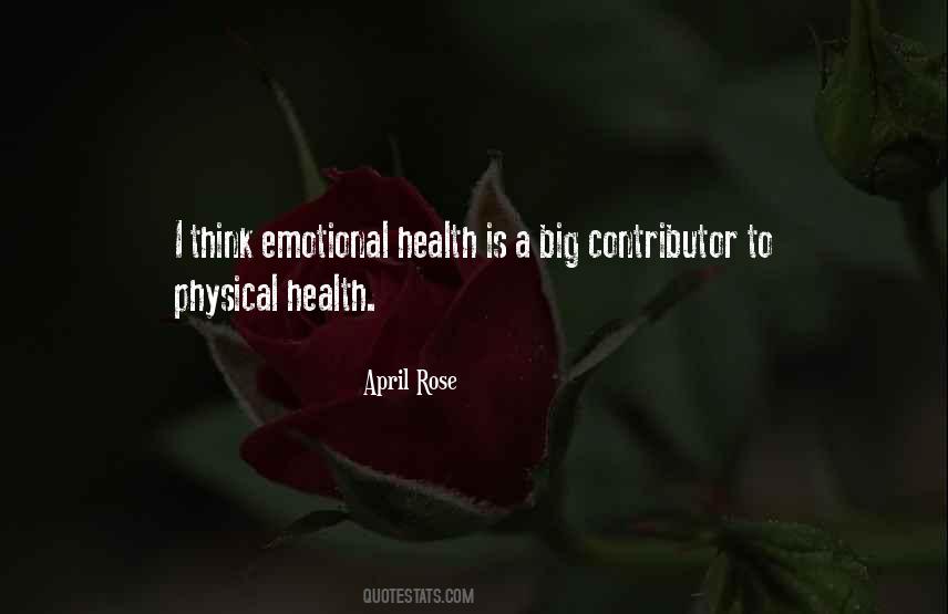 Quotes About Emotional And Physical Health #150900