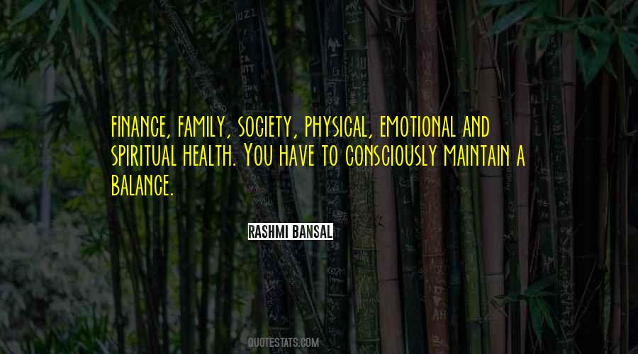 Quotes About Emotional And Physical Health #1510301