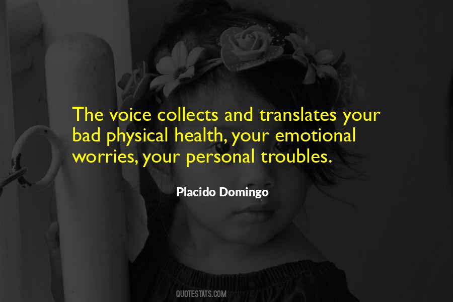 Quotes About Emotional And Physical Health #373833