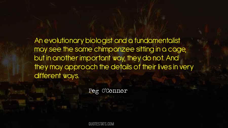 Quotes About Biologist #1288627