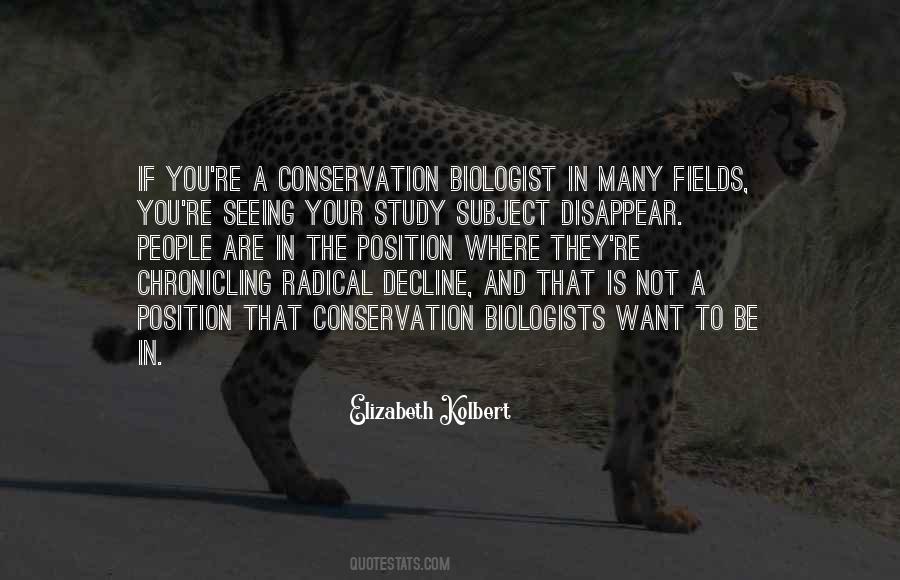 Quotes About Biologist #1492152