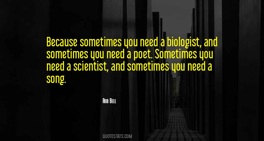 Quotes About Biologist #1752437