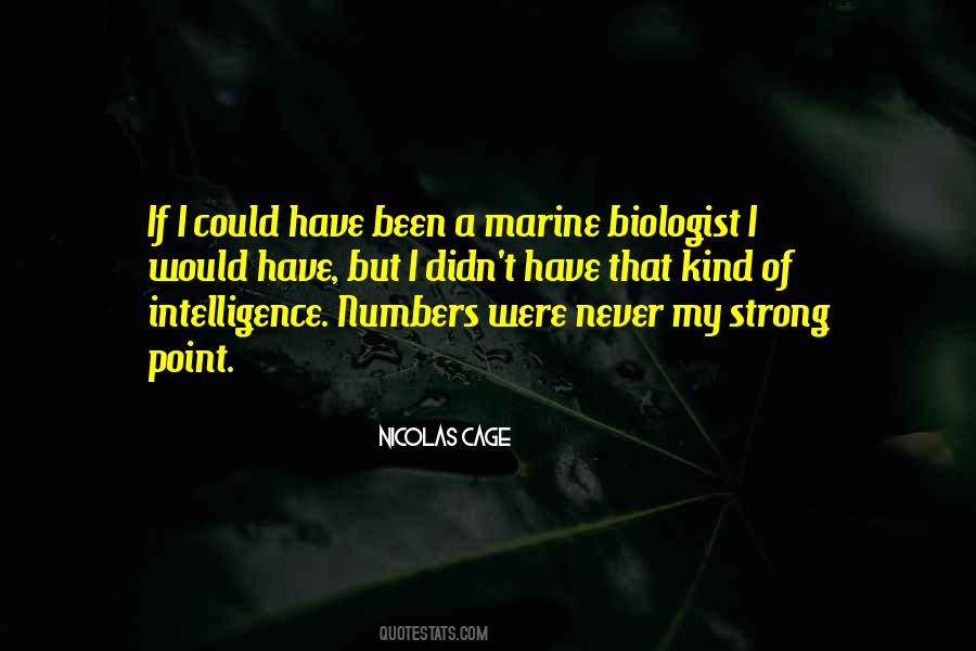 Quotes About Biologist #609309