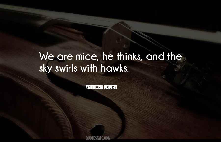 Quotes About Mice #1306464