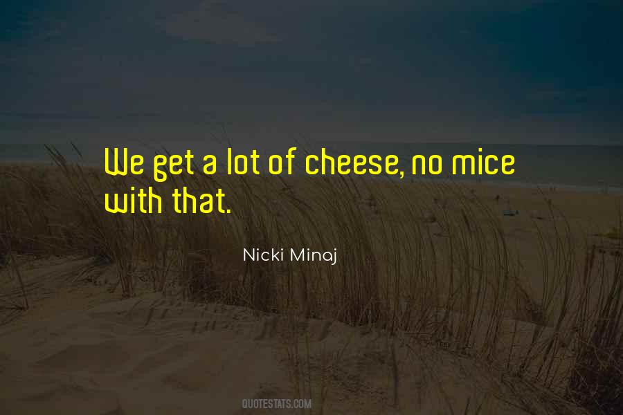 Quotes About Mice #1730993