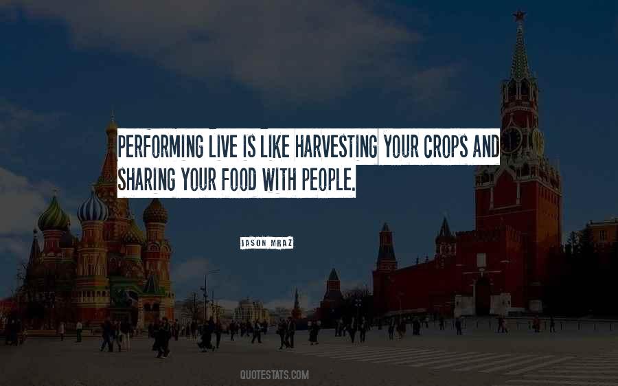 Quotes About Harvesting Food #120311