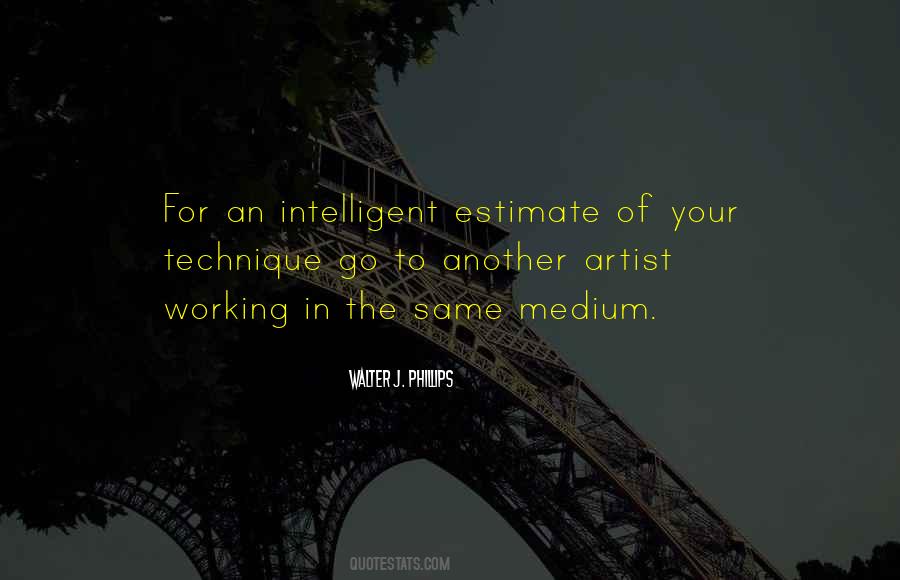 Quotes About Technique #1208377