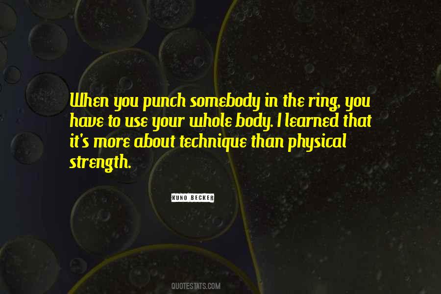 Quotes About Technique #1290345