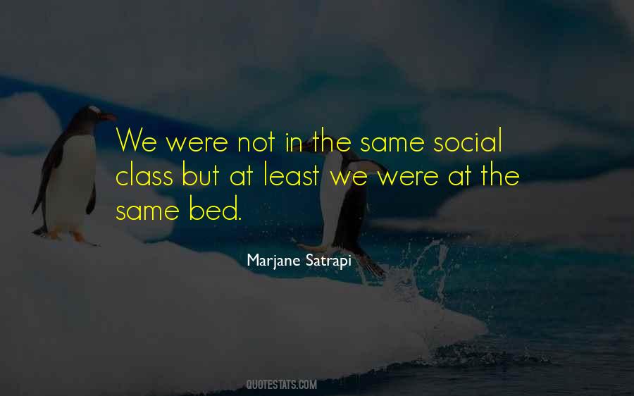 Quotes About Social Class #1220060