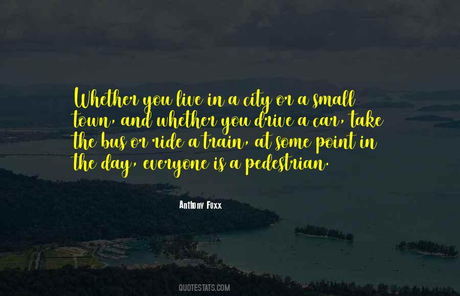 Quotes About A City #1211247