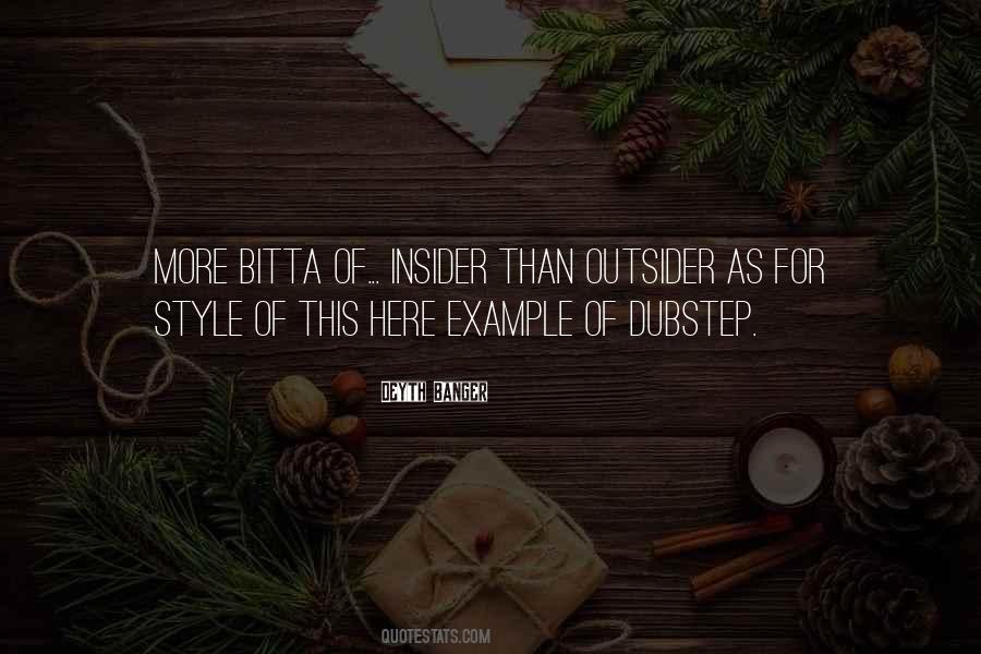 Quotes About Dubstep #301963