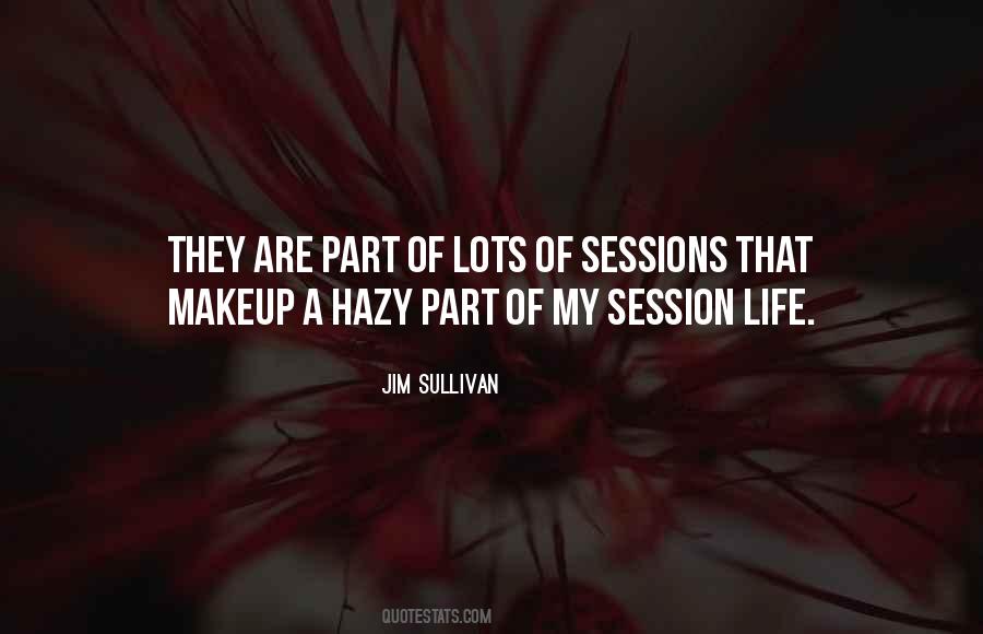 Quotes About Sessions #1500638
