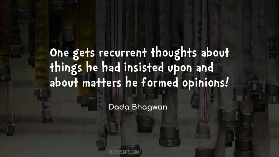 Recurrent Thoughts Quotes #635787