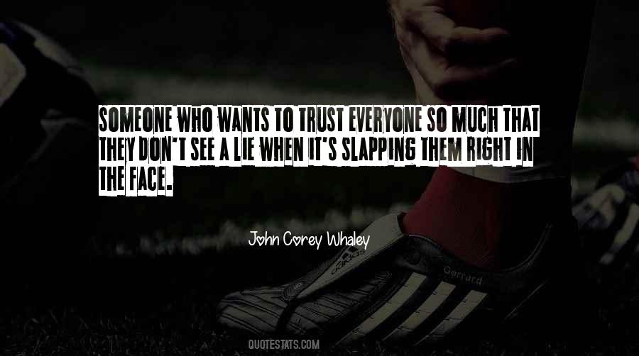 Face Slapping Quotes #1711873