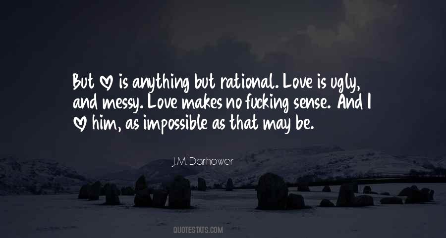 Quotes About Love That Is Impossible #1065928