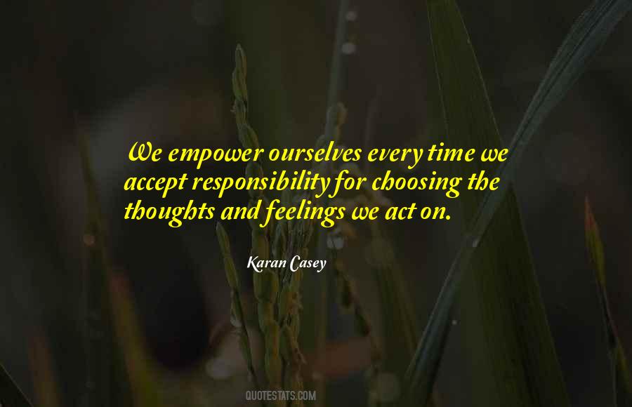 Empowering Ourselves Quotes #1704223