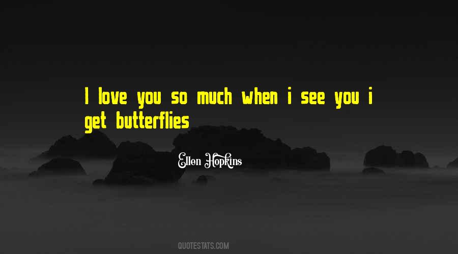 Love You So Quotes #1337298