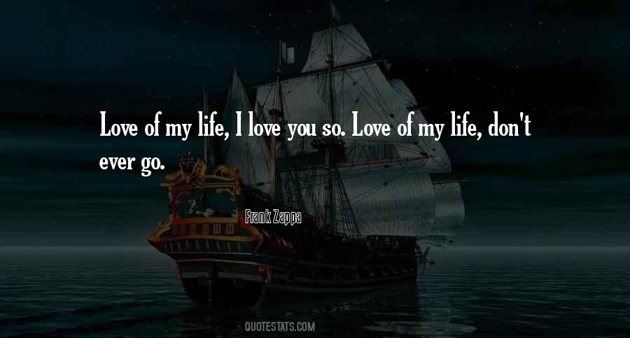 Love You So Quotes #397757