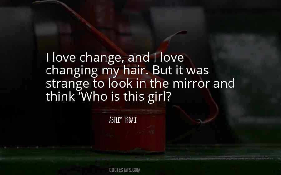 Quotes About Girl In The Mirror #1277161