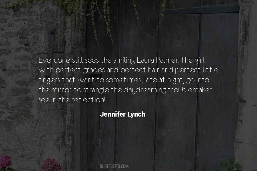 Quotes About Girl In The Mirror #1489729
