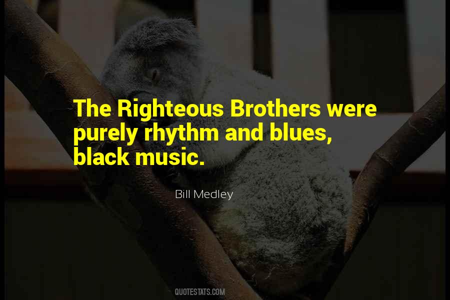 Quotes About Rhythm And Blues #895177