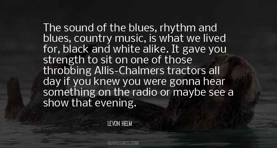 Quotes About Rhythm And Blues #958702