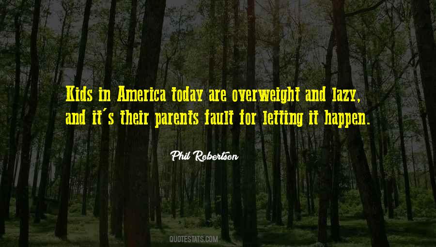 Quotes About Lazy Parents #275158