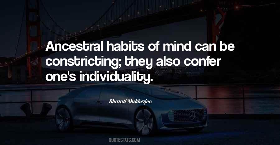 Quotes About Habits Of Mind #1042389