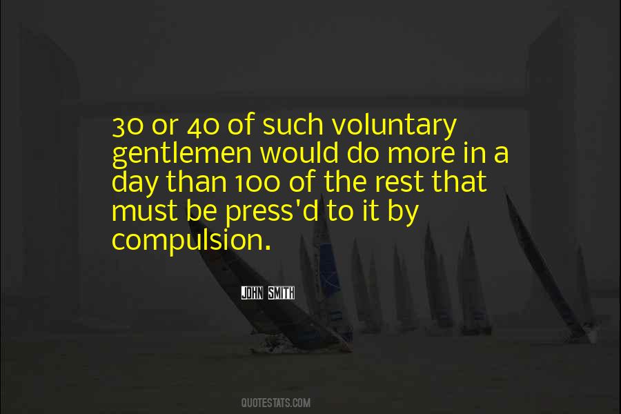 Quotes About Volunteerism #1719456