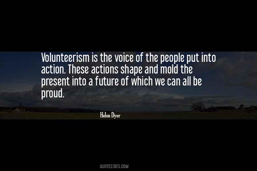 Quotes About Volunteerism #240019