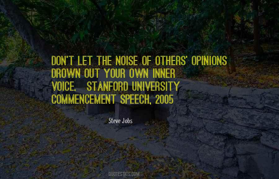 The Opinions Of Others Quotes #120602