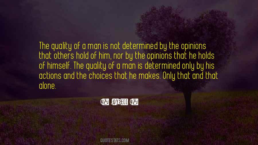 The Opinions Of Others Quotes #241938