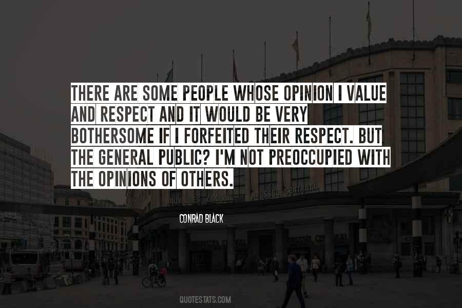 The Opinions Of Others Quotes #325413