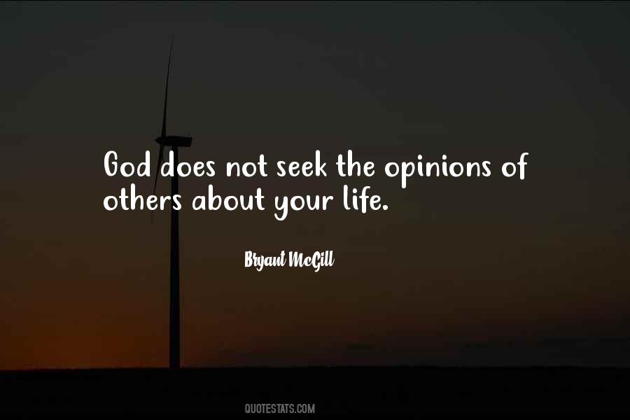The Opinions Of Others Quotes #773207