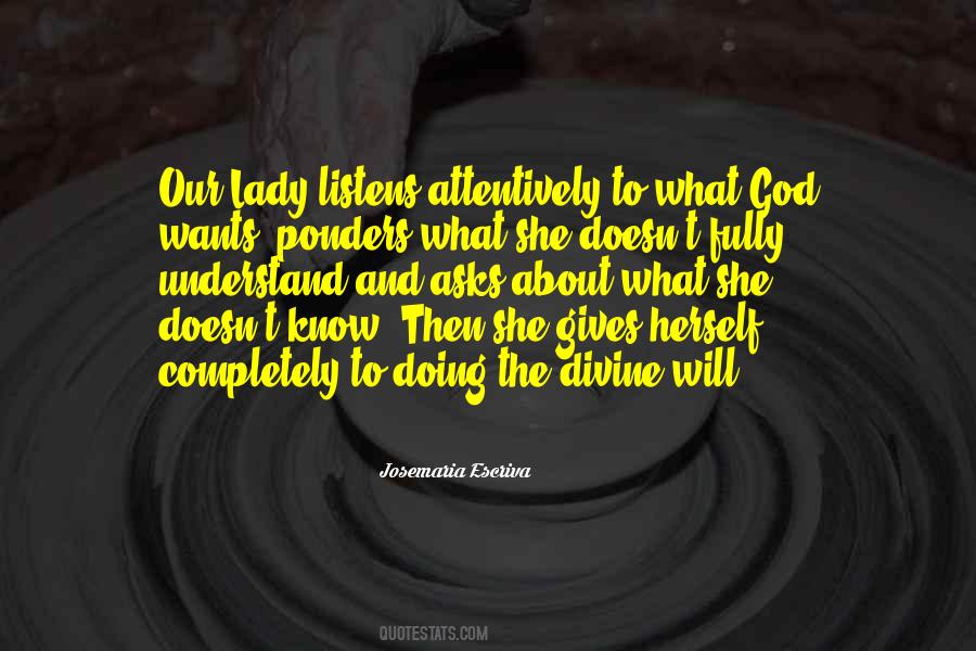 Divine Will Quotes #1019176
