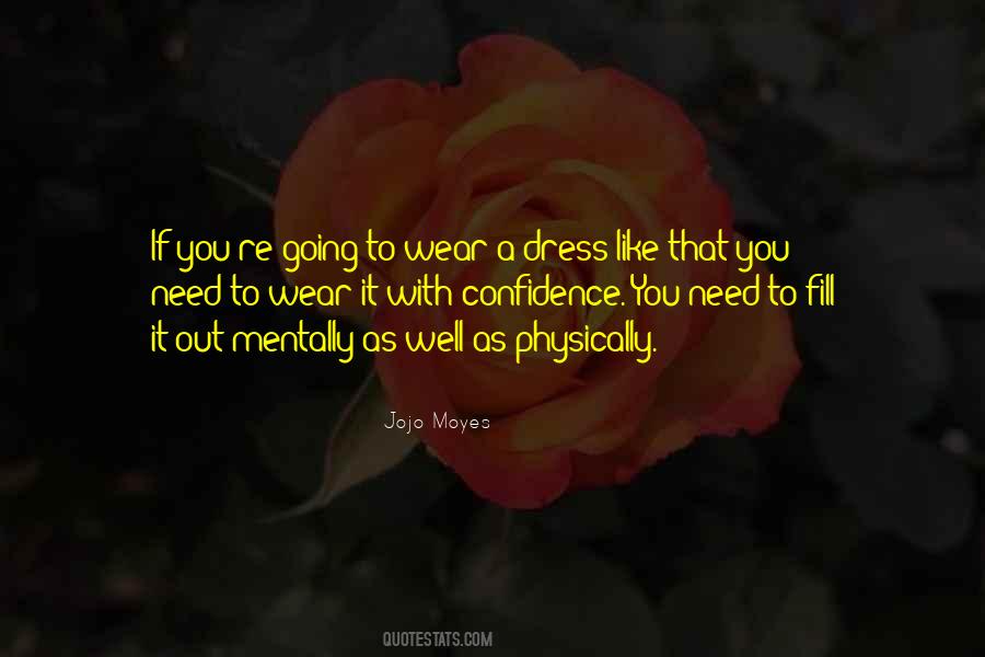 Quotes About A Dress #1364584