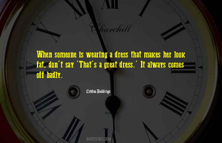Quotes About A Dress #1679324