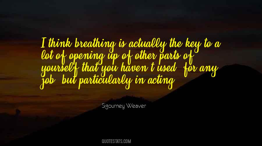 Quotes About Opening Yourself Up #1839516