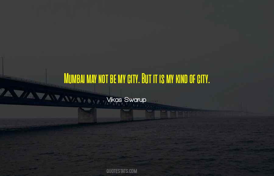 Quotes About Mumbai #1044101