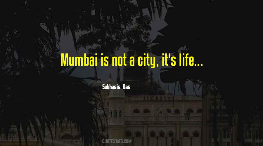 Quotes About Mumbai #479621