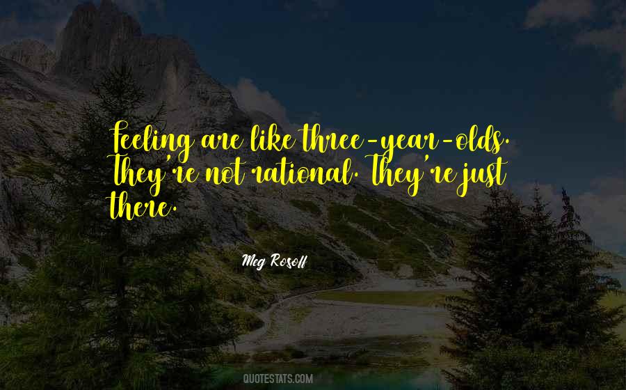 Quotes About Three Year Olds #719203