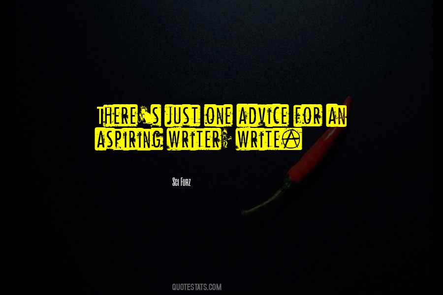 Writer Advice Quotes #937758