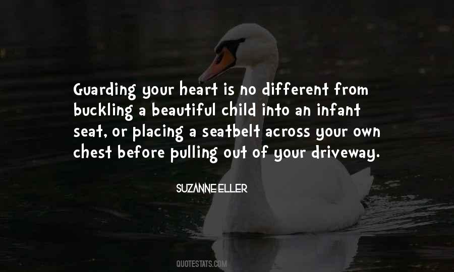 Quotes About Guarding Your Heart #396523