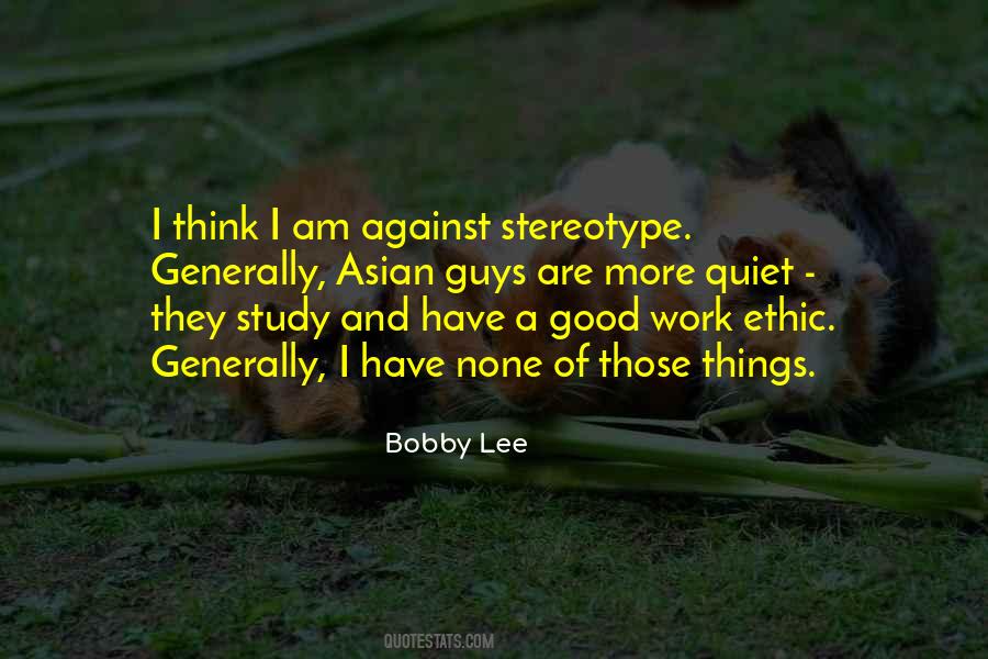 Quotes About Work Ethic #1829415