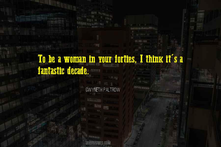 Be A Woman Quotes #1059805